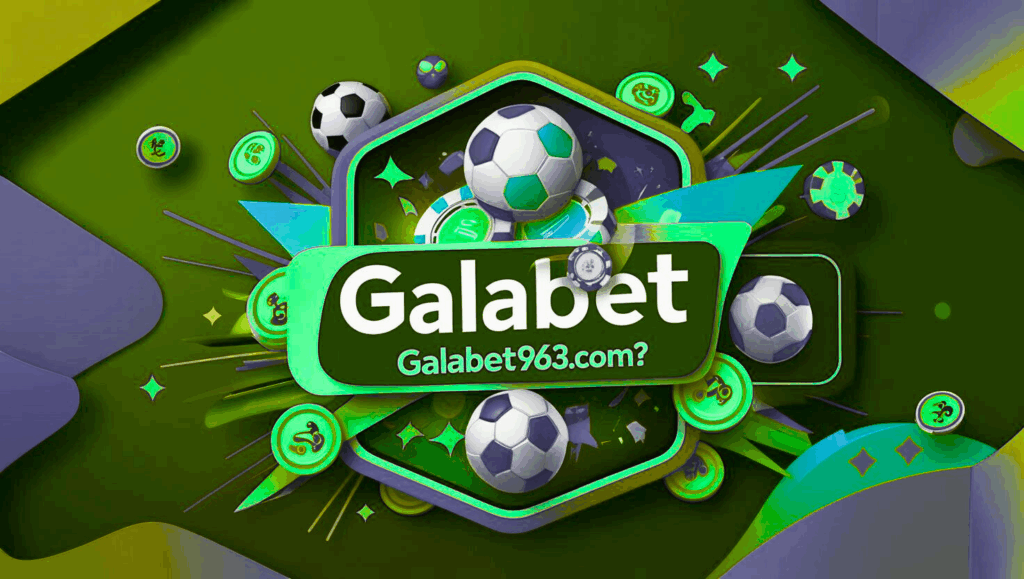 Galabet963 Yeni Adres