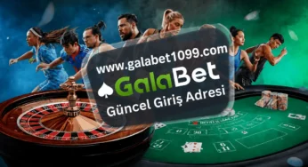 Galabet1099 Güncel Giriş Linki 2026 – Hemen Eriş